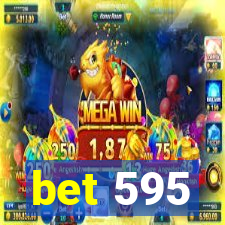 bet 595